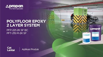 Polyfloor Epoxy 2 Layer System. Cat Epoxy Lantai yang lebih efficient.