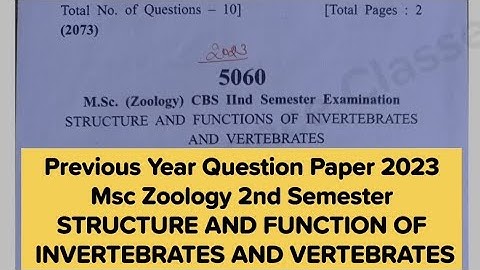 Previous year question paper | Structure & Function in Invertebrates & Vertebrates | Msc Zoo 2nd Sem