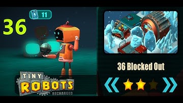 Tiny Robots Recharged Level 36 Walkthrough