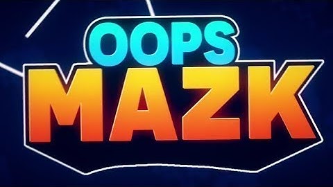 NHẠC INTRO CỦA OOPS MAZK - Mr.Bean Song Remix