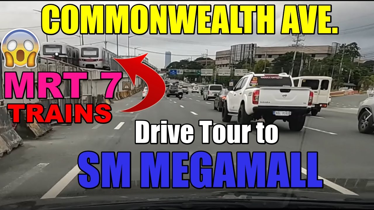 Commonwealth Ave To SM Megamall Full Driving Tour