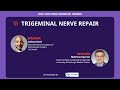 GNF - Sponsored Webinar Series - Trigeminal Nerve Webinar