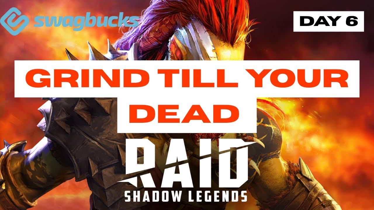 XP GRIND | RAID SHADOW LEGENDS | SWAGBUCKS | FREECASH | KASHKICK | WALKTHROUGH GUIDE DAY 6