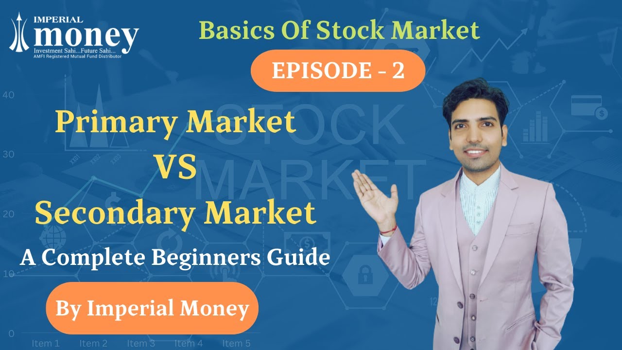 Primary Market Vs Secondary Market In Hindi Types Of Trading In Share primary-market-vs-secondary-market-in-hindi-types-of-trading-in-share