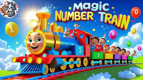 Magic Number Train- A Fun Counting Song for Kids! 🎶🔢 | Learn Numbers with a Magical Train Ride!🚂