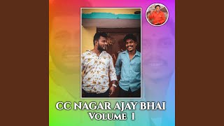 Cc Nagar Ajay Bhai, Vol. 1