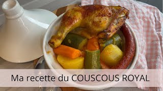 Couscous Royal: Ma recette