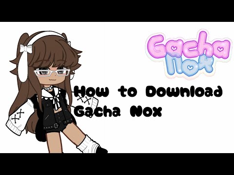 preview.redd.it/how-do-i-download-gacha-nox-i-unde