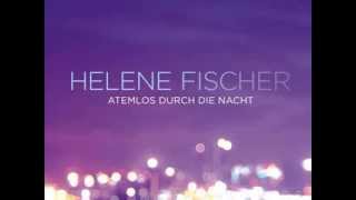 Nightcore | Helene Fischer - Atmelos durch die Nacht