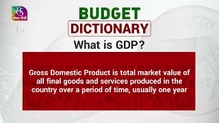 Budget Dictionary  What Is Gdp  Gross Domestic Product  27 January  2024