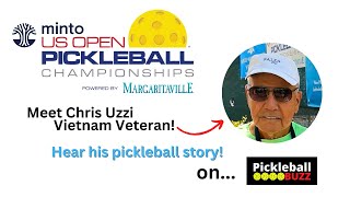 Vietnam Veteran Chris Uzzi Tells His Pickleball Story
