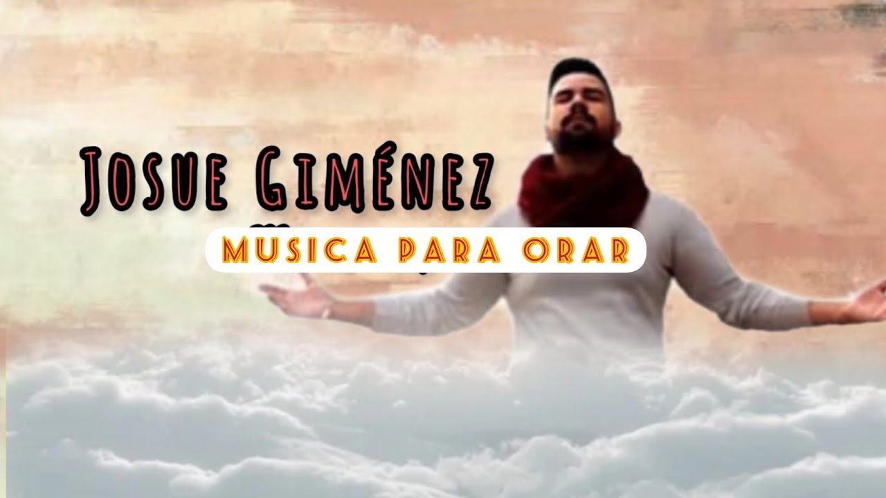 JOSUE GIMENEZ    -    Tu eres la alegría de mi casa