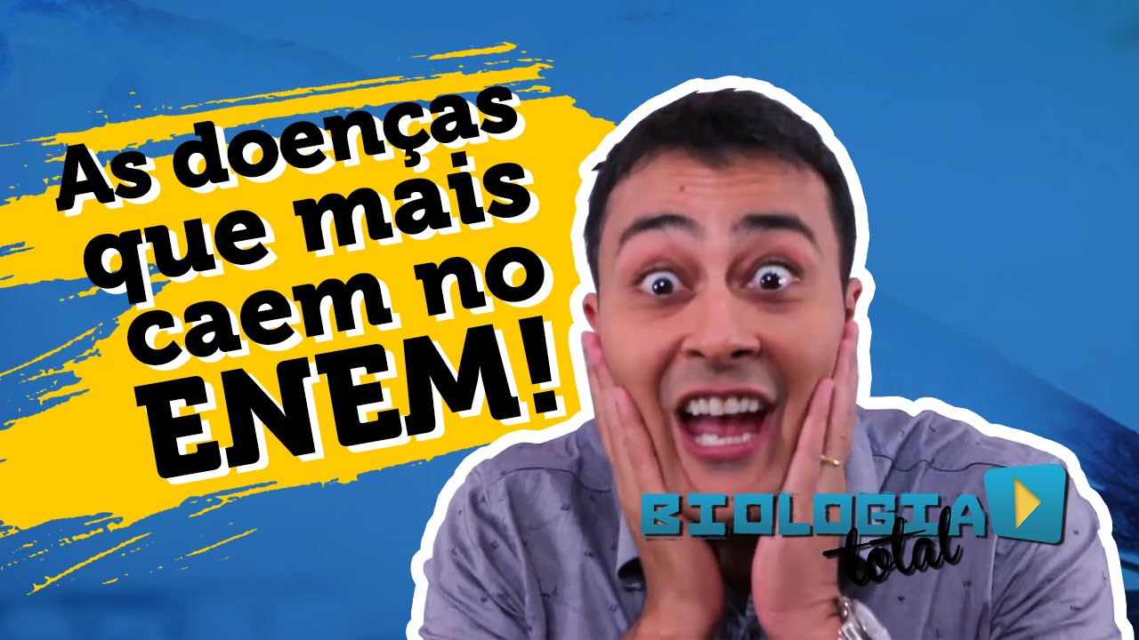 AS DOENÇAS QUE MAIS CAEM NO ENEM - Biologia - Prof. Paulo Jubilut