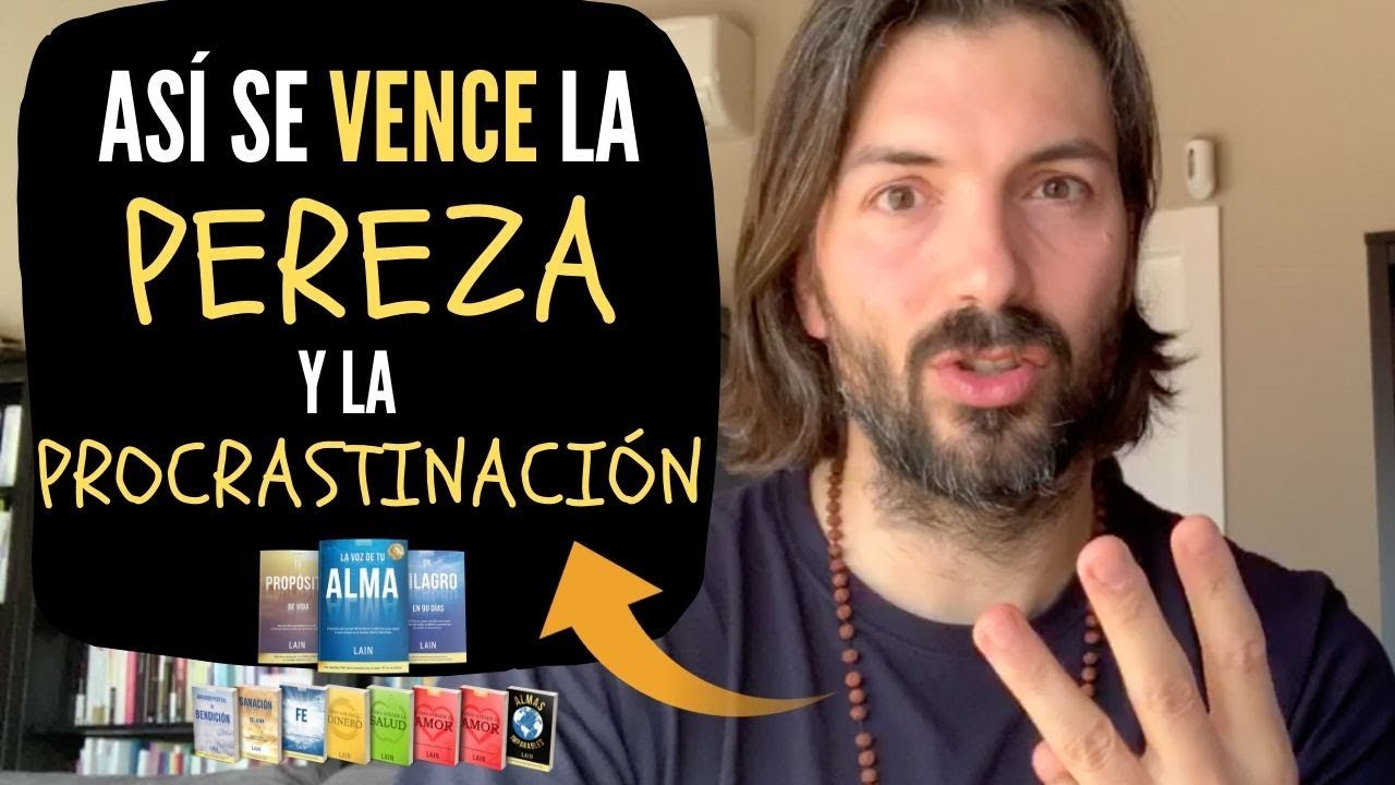 Cómo dejar de PROCRASTINAR y VENCER LA PEREZA.