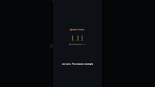 Sparse vs Dense Vectors: Two Different Ways to Represent Meaning #ai #coding #machinelearning