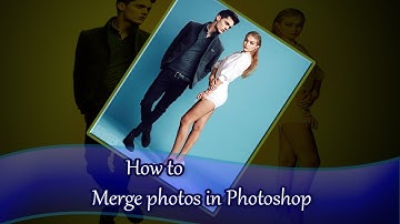 how to merge photos in photoshop