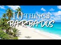 Top 10 Things To Do in Barbados 2021