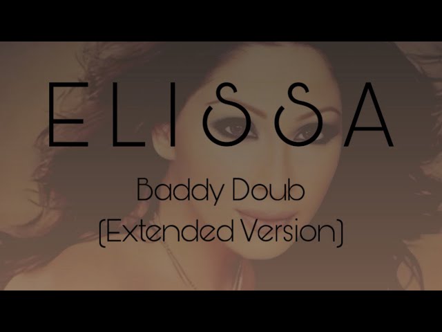 Elissa - Baddy Doub (Extended Version) | اليسا - بدي دوب