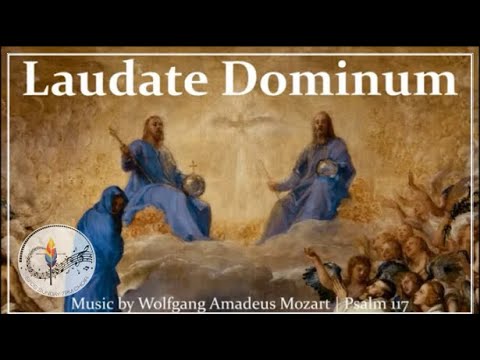 Laudate Dominum | Mozart | Psalm 117 | Soloist & Choir w/Lyrics | Trinity Sunday | Sunday 7pm Choir