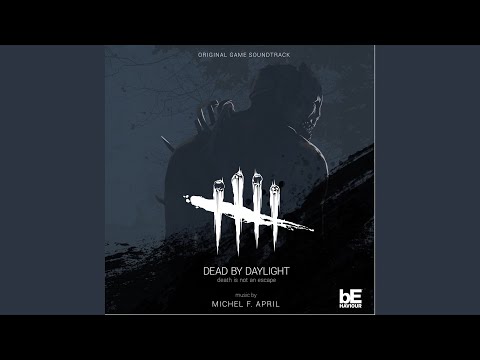 Dead by Daylight (Theme)