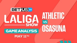 Athletic vs Osasuna | LaLiga Expert Predictions, Soccer Picks & Best Bets