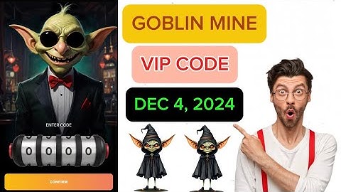 GOBLIN MINE VIP CODE FOR TODAY | DECEMBER 4, 2024
