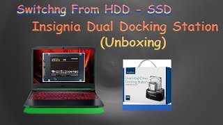 Switching a HDD Hardrive to a SSD Windows 10|Insignia hard drive Docking Station Unboxing