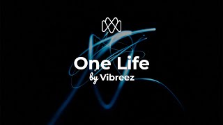 Vibreez - One Life 