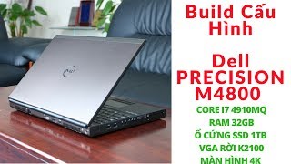 Build Cấu Hình Dell PRECISION M4800  Đồ Hoạ Chuyên Nghiệp Dựng Fim Và Render screenshot 5