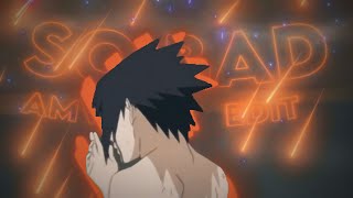So Bad - Naruto Amvedit
