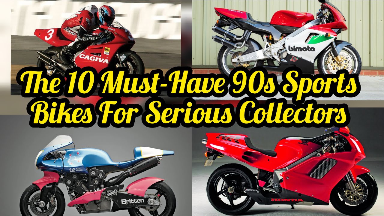 The 10 Must Have 90s Sports Bikes For Serious Collectors