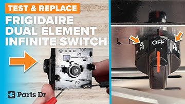 How to Test and Replace a Dual Burner Element Infinite Switch on a Frigidaire Range | Parts Dr