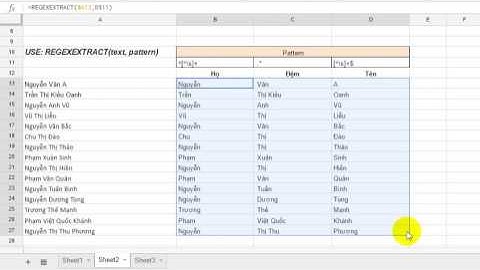 [Google Sheets] Tách họ, tên, tên đệm