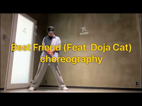 Best Friend (Feat. Doja Cat) choreography