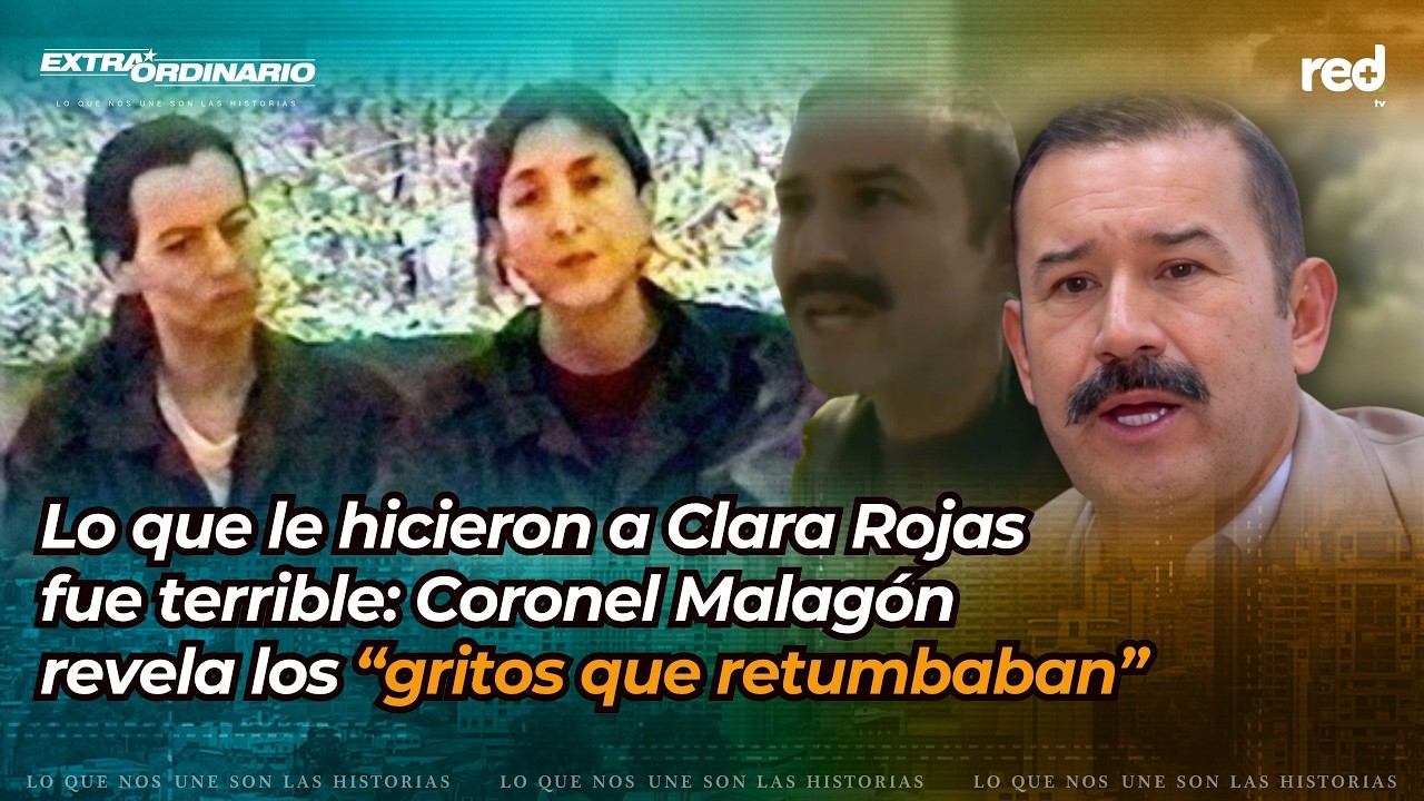 Lo que OCULTARON en la selva: El Coronel Malagón revela el momento más desgarrador con Clara Rojas