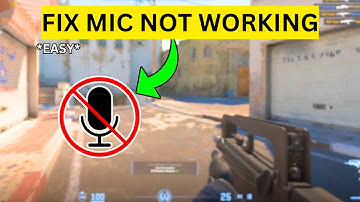 How To Fix Mic Not Working in CS2(EASY)