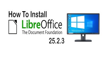 How To Install LibreOffice 25 on Windows 10