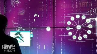 Celebrity ISE 2016: MultiTaction Shows Their MultiTaction Hybrid Wall Wealth