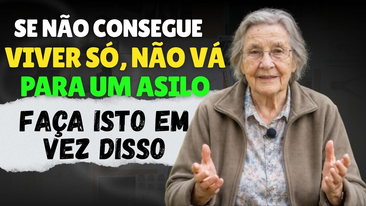 Tenho 83 Anos. Se Você Não Pode Morar Só, Não Vá Pra Um Asilo. Faça Isso | Margarida Helena
