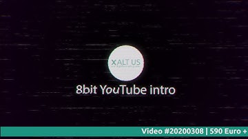 👾 😁 #YouTubeIntro - #8bit #games - #spiele - #retro games - #video #intro #production - XALTUS