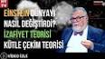 İzafiyet Teorisi ile ilgili video