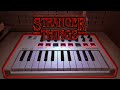 Stranger Things Theme - Arturia Minilab MKII