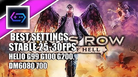 Saints Row Gat Out Of Hell | Gamehub Lite V4 | Helio g99, Dm 6080, 700 Best Settings #1 
