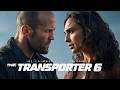 The Transporter 6 (2026)Jason statham vs Gal Gadot | Blockbuster Movie Full Facts,Story & Review dfc
