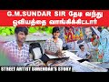 RRR Cinematographer-க்கு நான்தான் Smudge Painting செஞ்சேன்! | Street Artist Surendar&#39;s story