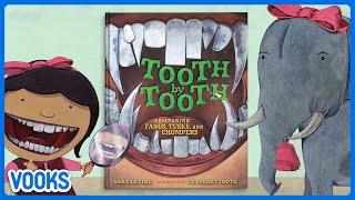 Tooth By Tooth! | Animated Read Aloud Kids Book | Vooks Narrated Storybooks by Vooks 72,577 views 2 weeks ago 16 minutes