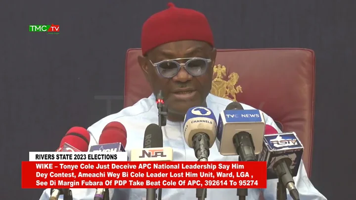 WIKE – Tonye Cole just deceive APC national leadership say him dey contest