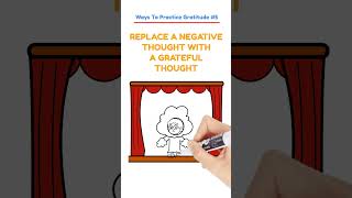 Ways To Practice Gratitude #5 Replace A Negative Thought With A Grateful Thought #gratitude