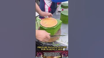 Cut banana leaves || How to make cake