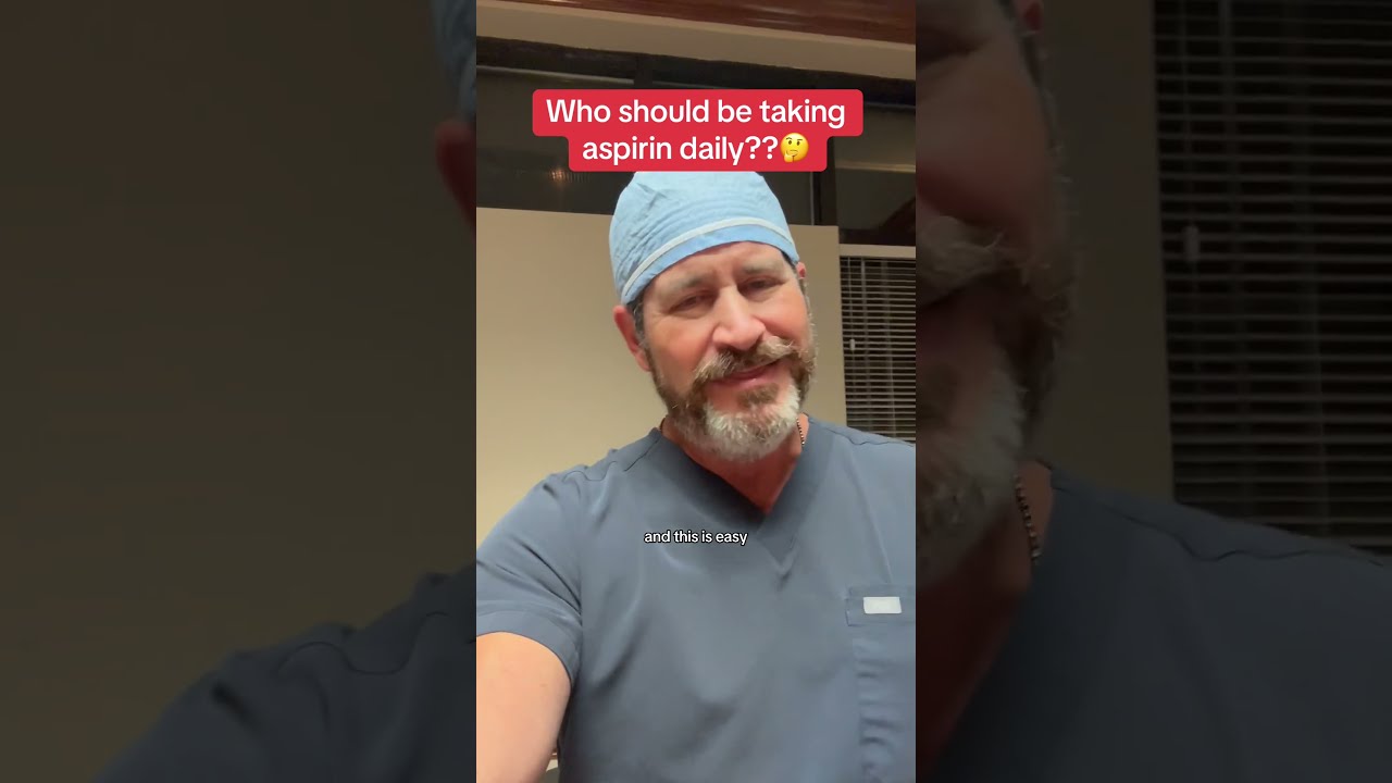 Who Should Be Taking Aspirin Daily Doctor Surgeon Hearthealth Heartdisease Fyp 
